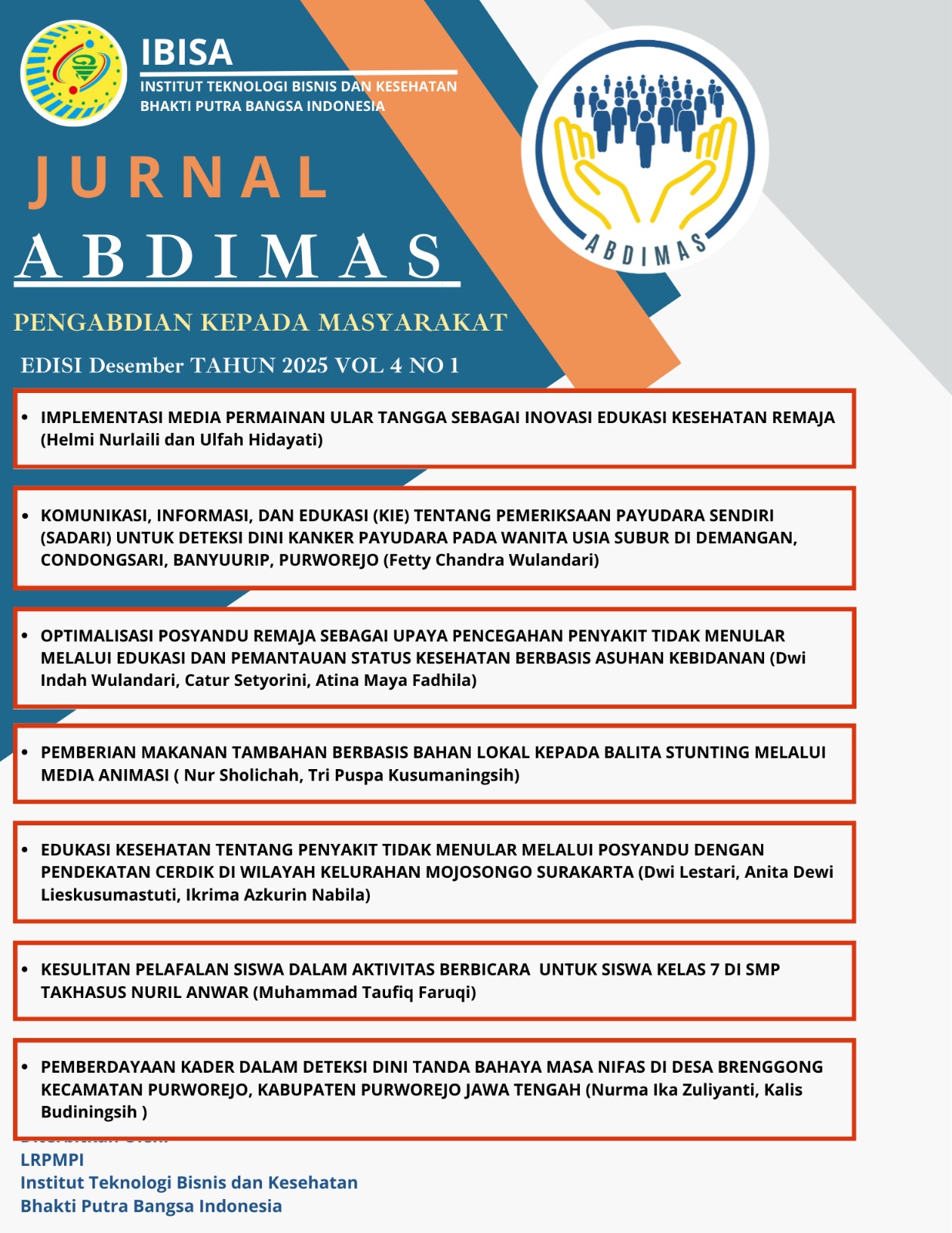 					Lihat Vol 4 No 1 (2025): ABDIMAS- Jurnal Pengabdian kepada Masyarakat IBISA
				